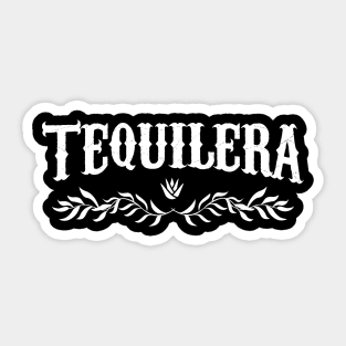 Tequilera - mezcal - White design Sticker